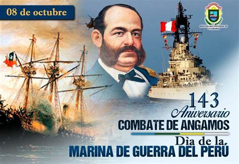 Aniversario Del Combate De Angamos Y De La Marina De Guerra Del Per