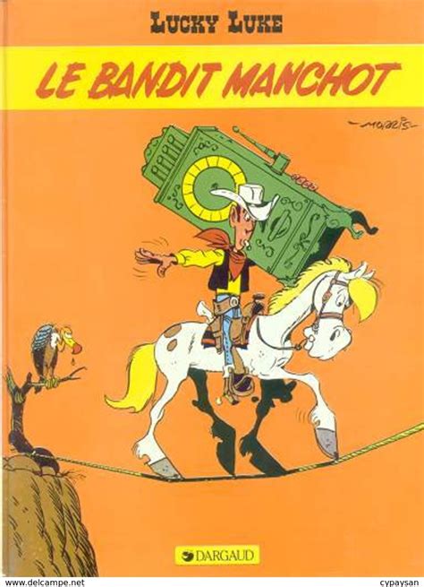 Lucky Luke Lucky Luke T 48 Le Bandit Manchot EO BE DARGAUD 04 1981