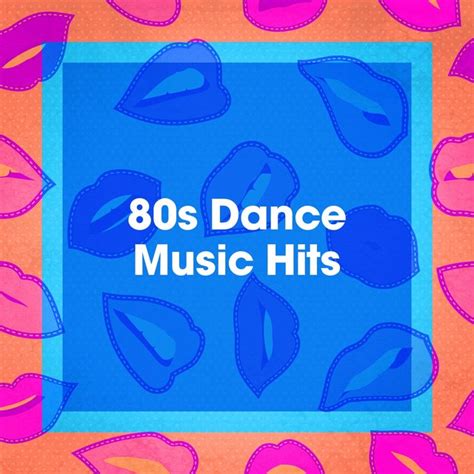 80s Dance Music Hits by Années 80 Forever on TIDAL