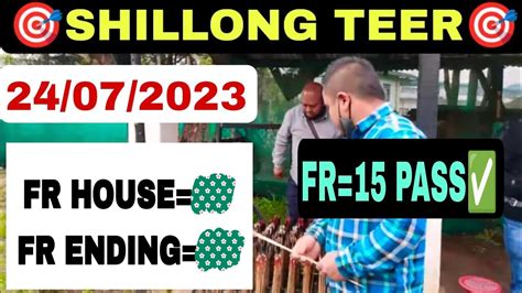 Fr 15 Success Shillong Teer 24 07 2023 Fr House Fr Ending Common