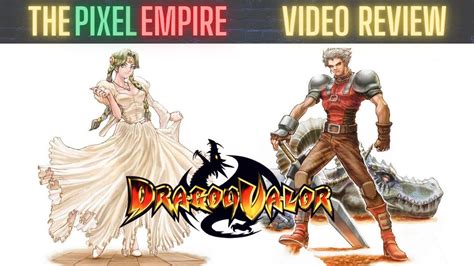 Dragon Valor Ps Review Youtube