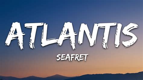 Seafret - Atlantis (Lyrics) Sped up Chords - Chordify