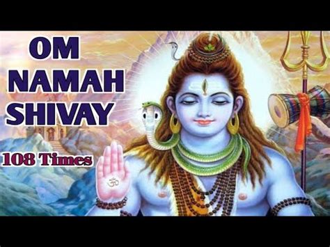 Shiv Mantra Om Namah Shivaya Times Peaceful Chants For