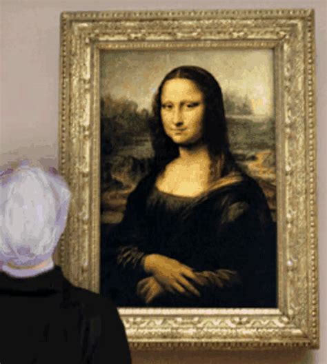 Mona Lisa B Ta Mona Lisa Mona Lisa Discover Share Gifs