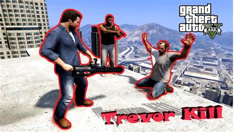 Trevor Killed By Franklin Gta V Youtube