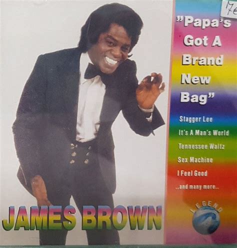 James Brown Papa S Got A Brand New Bag 1993 CD Discogs