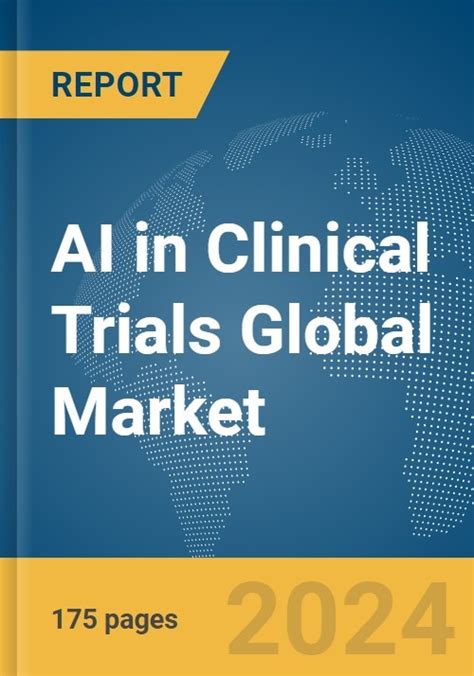 Ai In Clinical Trials Global Market Report