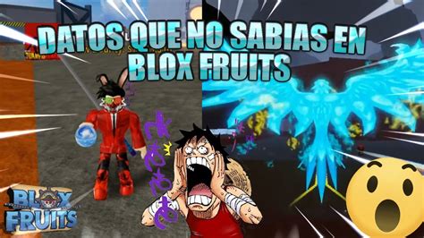 DATOS QUE NO CONOCIAS DE BLOX FRUITS YouTube