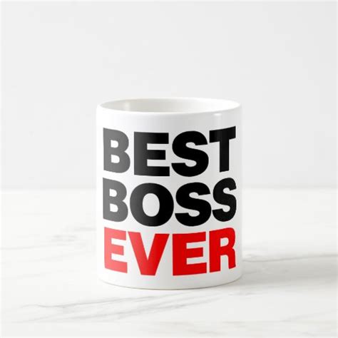 Best Boss Ever Coffee Mug Zazzle