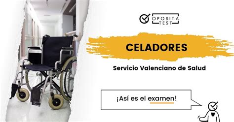 C Mo Es El Test De Celador De La Comunidad Valenciana