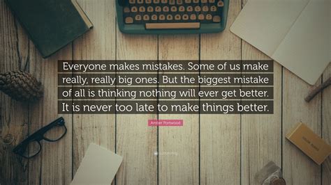 Amber Portwood Quote Everyone Makes Mistakes Some Of Us Make Really