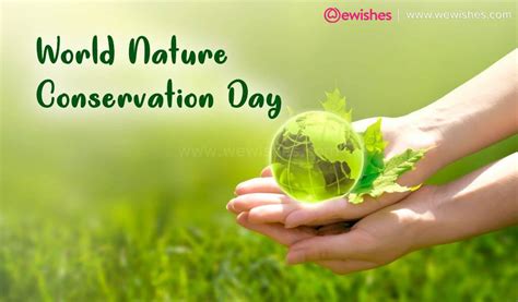 World Nature Conservation Day 28 July 2024 Wishes Quotes