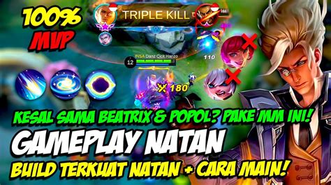 GAMEPLAY NATAN KESAL SAMA HERO BEATRIX POPOL PAKE NATAN BUILD