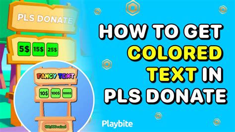 How To Get Colored Text In Pls Donate Playbite