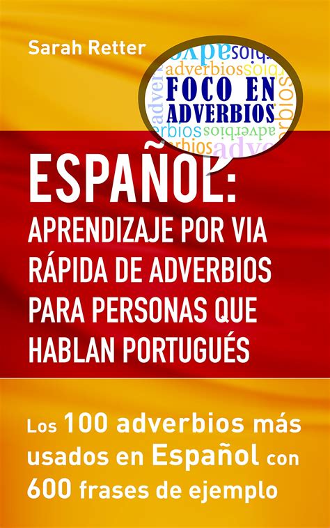 Buy Espa Ol Aprendizaje De Adverbios Por Via Rapida Para Anglo