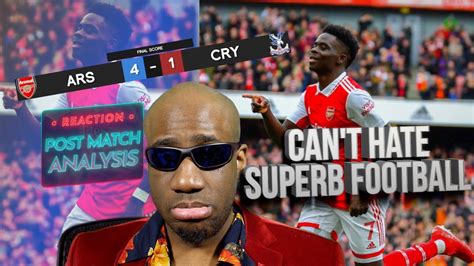 Arsenal Crystal Palace REACTION 4 1 Saka And Odegaard Are SUPERB 8