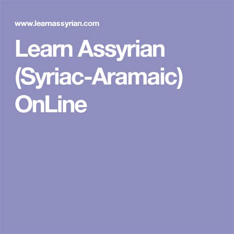 Learn Assyrian Syriac Aramaic Online Aramaic Language Learn To Read