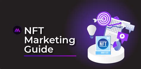 Nft Marketing Guide All You Need To Know And More Imintify