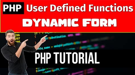 Php Dynamic Form Creation Php Tutorial Php User Defined