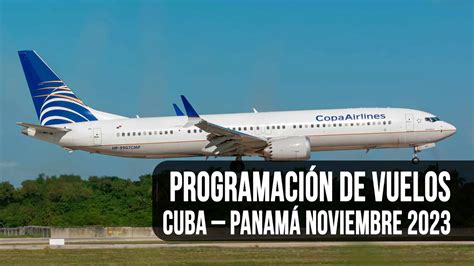 Programación De Vuelos Cuba Panamá Para Noviembre De 2023