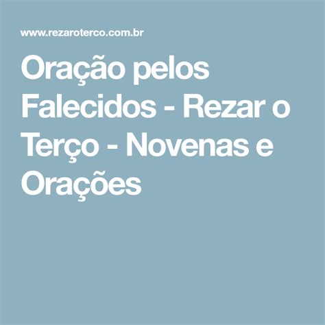 Ora O Pelos Falecidos Rezar O Ter O Novenas E Ora Es Como Rezar