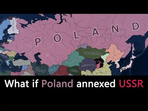 What If Poland Annexed Soviet Union Hoi4 Timelapse YouTube