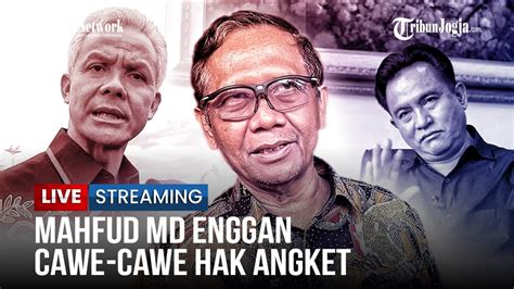 Mahfud Md Tak Mau Campuri Soal Hak Angket Yusril Sebut Hak Angket