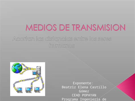 Ppt Medios De Transmision Beatriz Castillo Dokumen Tips