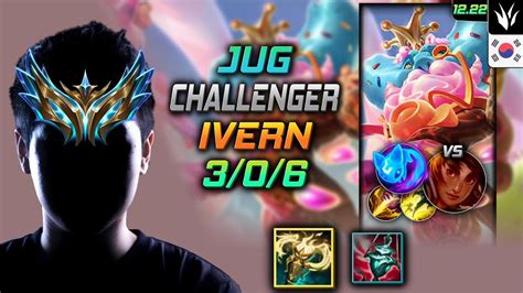 Challenger Jungle Ivern Build Radiant Virtue Summon Aery Ivern Jungle