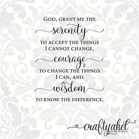 Serenity Prayer Serenity Courage Wisdom God Grant Me The Serenity To