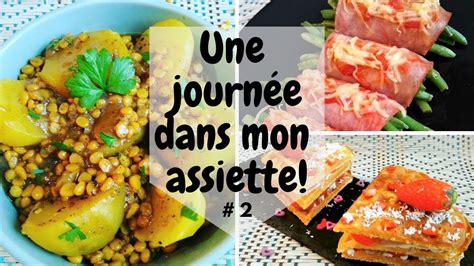 Une Journée Dans Mon Assiette ️ S01e02 ️ 2 🍓ujdma🍓 Youtube