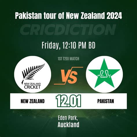 Fantasy Tips New Zealand Vs Pakistan Pakistan Tour Of New Zealand