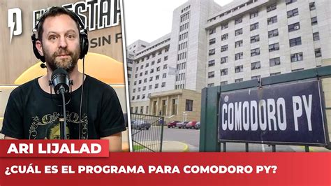 Cuál es el programa para Comodoro Py El editorial de Ari Lijalad