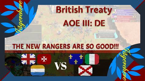 The Buffed Rangers Are Dope V Treaty With British Aoe Iii De