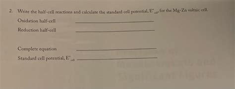 Solved 2. Write the half-cell reactions and calculate the | Chegg.com