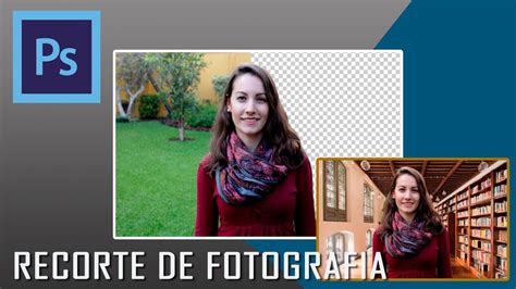 Como Recortar Una Imagen Tutorial Photoshop Super Facil Youtube