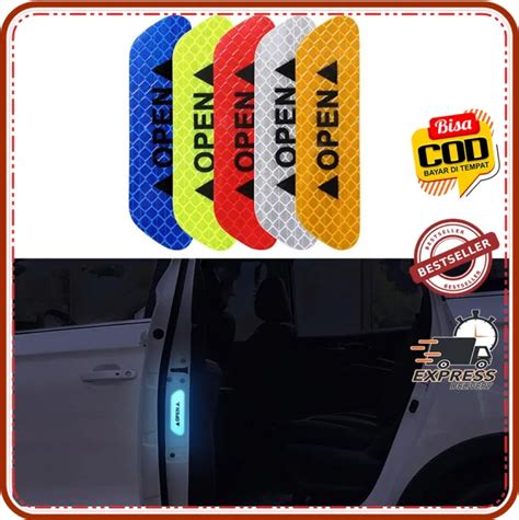 Sticker Reflector Pintu Mobil Open Pcs Reflective Sticker Open