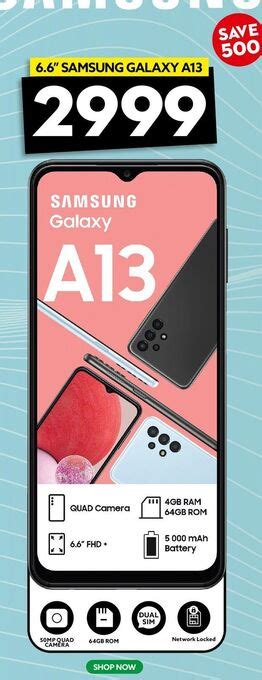 66 Samsung Galaxy A13 Offer At Ackermans