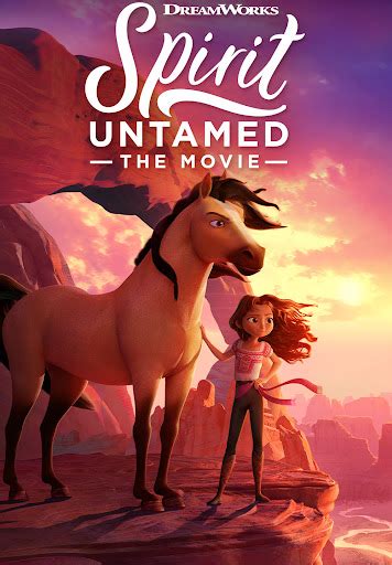 Spirit Untamed: The Movie - Movies on Google Play