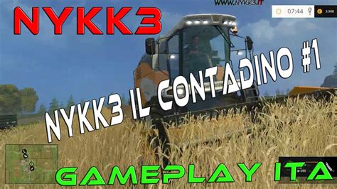 Farming Simulator Gameplay Ita Hd Nykk Torna Nei Panni Del