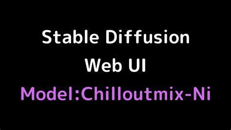 Stable Diffusion Chilloutmix Prompt Image To U