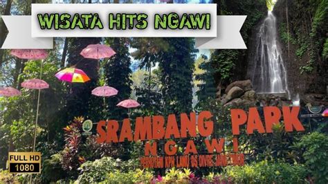 SRAMBANG PARK NGAWI TEMPAT HANGOUT TERBAIK DI NGAWI YouTube