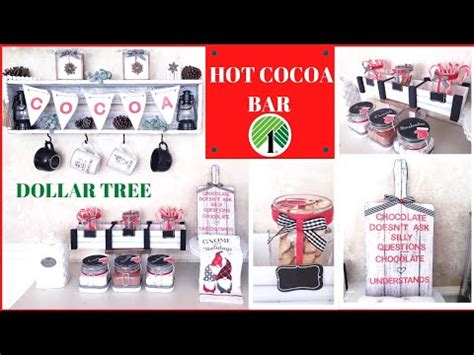 Hot Cocoa Bar Dollar Tree DIY S Cocoa Bar Ideas 3 Projects YouTube