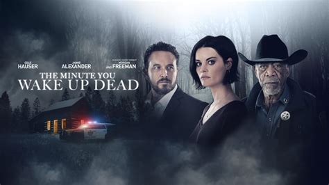 The Minute You Wake Up Dead Film 2022 Moviemeter Nl