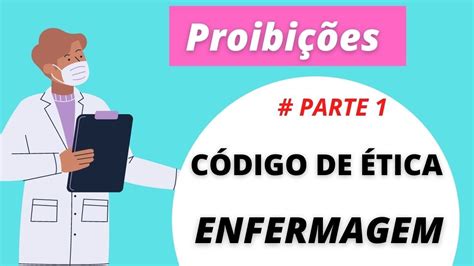 Proibição Do Codigo De Etica De Enfermagem REVOEDUCA