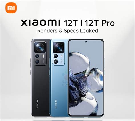 Xiaomi 12T 12T Pro Specs And Images Featured In A Detailed Leak