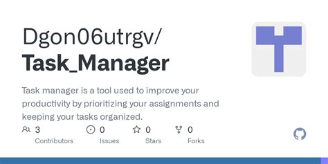 github dgonutrgvtaskmanager task manager   tool