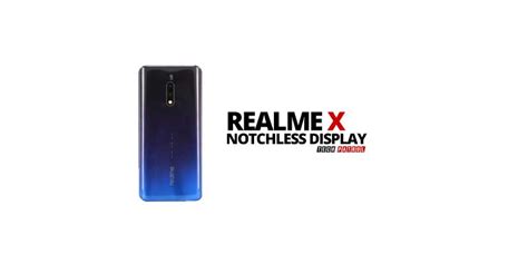 Realme X to arrive with notch-less screen tipped by company's CEO ...