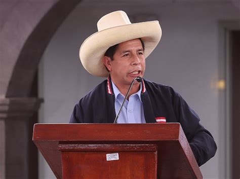 Pedro Castillo Recibe Hoy Sus Cartas Credenciales Como Presidente