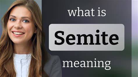 Semite | SEMITE definition - YouTube
